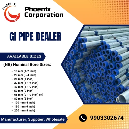 Best GI Pipe Dealer in Kolkata – Phoenix Corporation Reliable GI Pipe Dealer in Kolkata – Premium galvanized iron pipes for industrial and plumbing applications.
